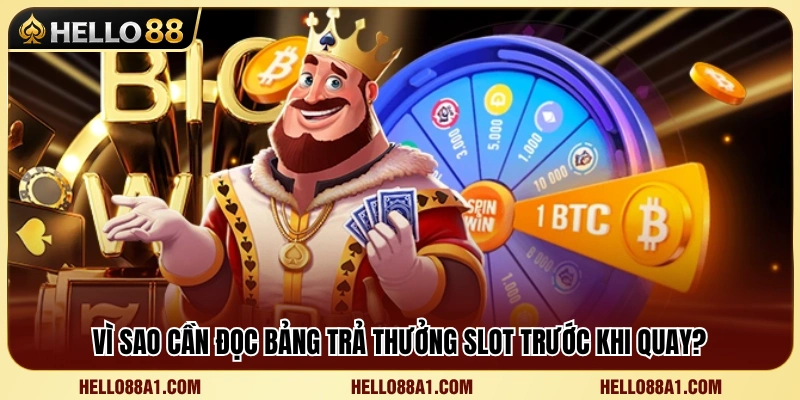 Lợi ích của việc tìm hiểu paytable trước khi chơi 