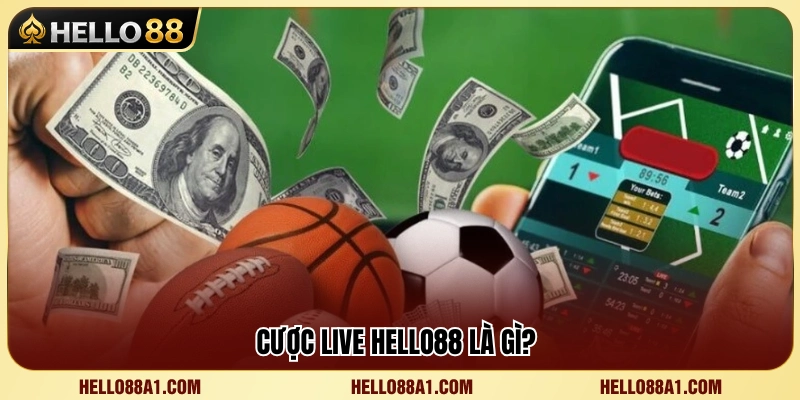 Cược Live Hello88 – Theo Dõi Biến Động Kèo Khi Trận Đang Chạy 2 Tìm hiểu cơ chế hoạt động của cược live Hello88