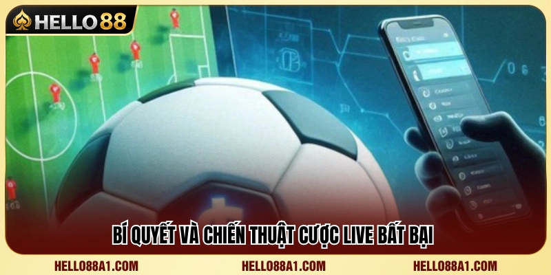 Cược Live Hello88 – Theo Dõi Biến Động Kèo Khi Trận Đang Chạy 4 Chia sẻ kinh nghiệm cược live hay cho anh em