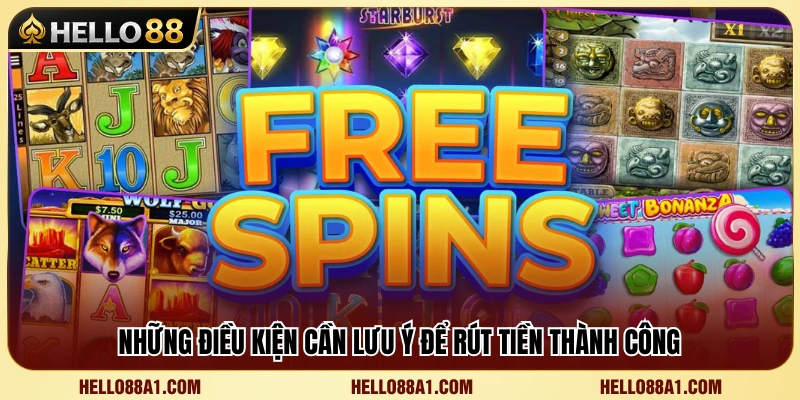 Điều kiện sử dụng Free Spin cần nắm rõ 