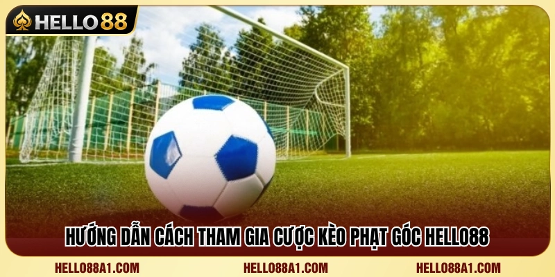 Các bước đặt cược kèo góc dành cho người mới 