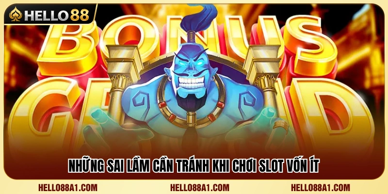 Các lỗi phổ biến khiến người chơi nhanh cạn ngân sách 